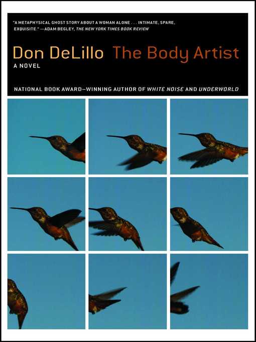 Title details for The Body Artist by Don DeLillo - Available